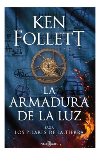 La Armadura De La Luz - Ken Follet