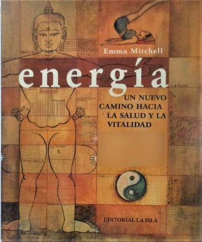 Energía Un Nuevo Camino Hacia La Salud Y La Vitalidad