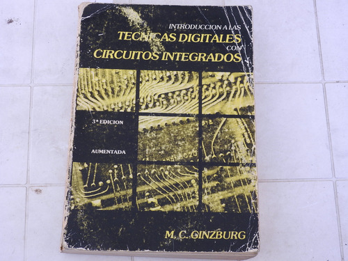 Introduccion Tecnicas Digitales Circuitos Integrados L574 