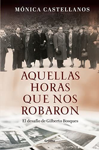 Libro: Aquellas Horas Que Nos Robaron