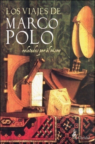 Los Viajes De Marco Polo - Marco Polo