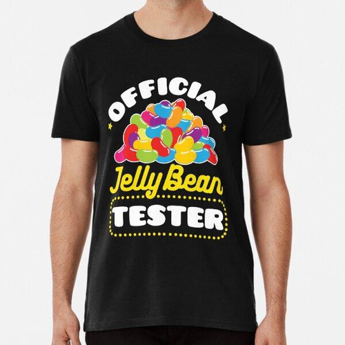 Remera Probador Oficial De Jelly Bean Algodon Premium