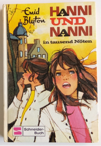 Hanni Nanni In Tausend Nöten Enid Blyton Nro 8 Alemán Libro