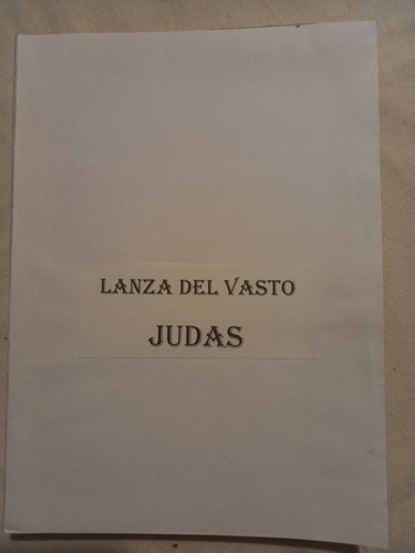 Judas  - Lanza Del Vasto