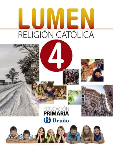 Religión Católica Lumen 4 Primaria (libro Original)