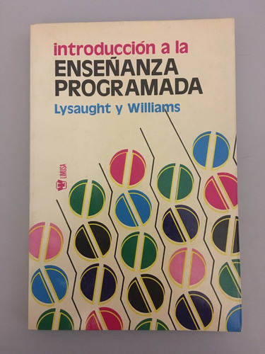 Introducción A La Enseñanza Programada - Lysaught & Williams