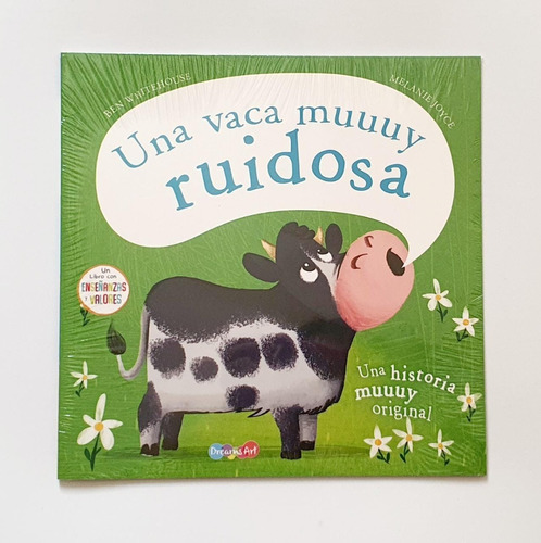 Libro Cuento Una Vaca Muuuy Ruidosa Valores Niños 5 - 8 Años