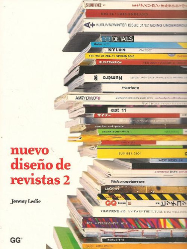 Libro Nuevo Diseño De Revistas 2 De Jeremy Leslie