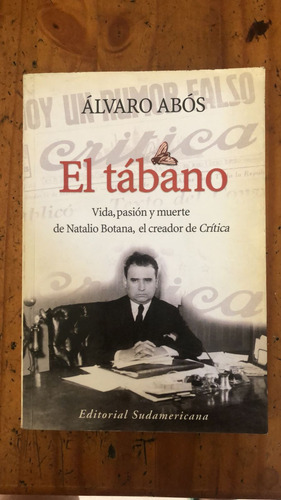 El Tábano - Álvaro Abós - Editorial Sudamericana