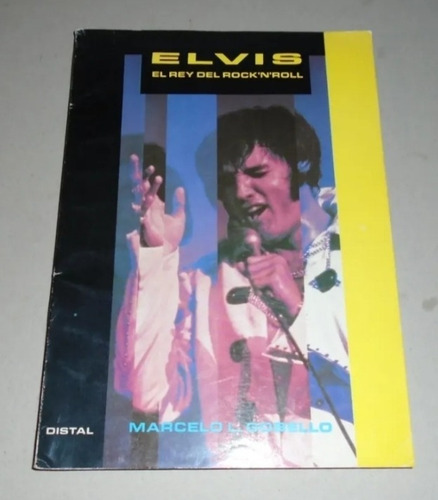 #b Elvis Presley - El Rey Del Rock In Roll - Marcelo Gobello