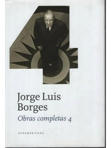 Obras Completas 4 - Borges Jorge Luis