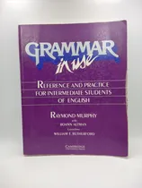 Comprar Livro Grammar In Use - Reference And Practice For Intermediate Students Of English - Raymond Murphy E Outros [1997]
