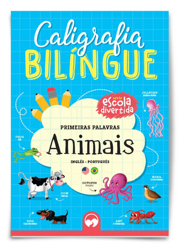 Animais: Caligrafia Bilíngue, de Fuchs, Adênio. Série Caligrafia Bilíngue Editora Vale das Letras LTDA, capa mole em português, 2019