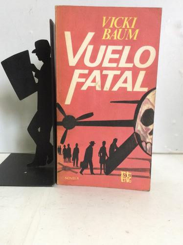 Vuelo Fatal, Vicki Baum