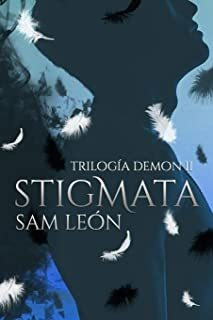 Stigmata: Trilogía Demon #2 (spanish Edition) Lmz
