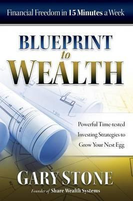 Libro Blueprint To Wealth : Financial Freedom In 15 Minut...