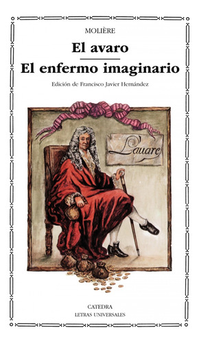 Libro El Avaro, El Enfermo Imaginario - Moliere