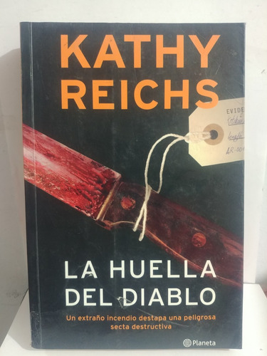 La Huella Del Diablo Kathy Reichs De Planeta Original