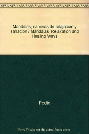 Mandalas Caminos De Relajacion Y Sanacion - Podio - Lea - #d