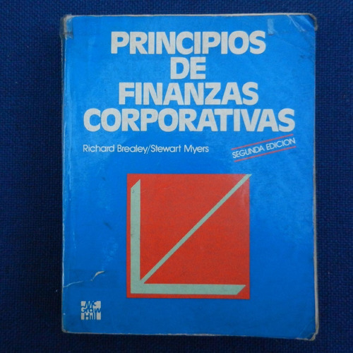 Principios De Finanzas Corporativas, Segunda Edicion, Richar