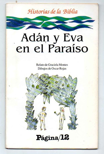 Adán Y Eva En El Paraíso - Graciela Montes