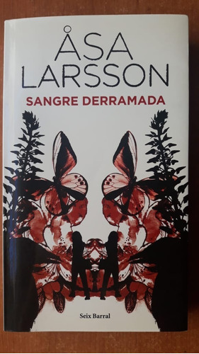 Sangre Derramada Asa Larsson Seix Barral 