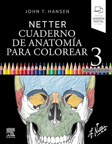 Netter Cuaderno De Anatomia Para Colorear - Hansen John T 