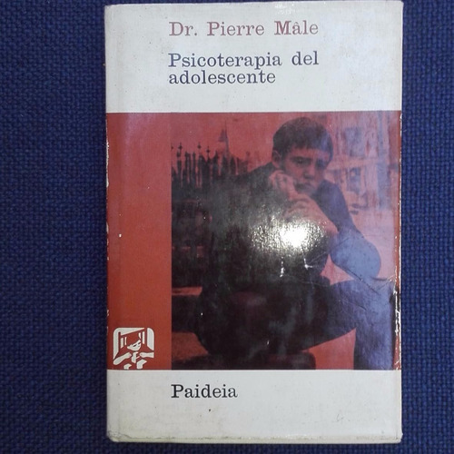 Psicoterapia Del Adolescente, Dr. Pierre Male, Ed. Paidea