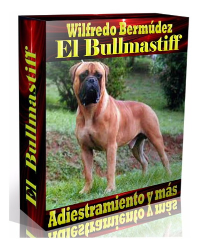 Libro Electrónico El Bullmastiff Adiestramiento Y Más