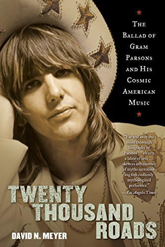 Twenty Thousand Roads: The Ballad Of Gram Parsons And His Cosmic American Music, De Meyer, David. Editorial Villard, Tapa Blanda En Inglés