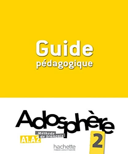 Adosphere 2 - Guide Pedagogique - Himber Poletti