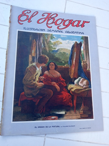 Revista El Hogar N.316 - 22/10/1915 El Origen De La Pintura