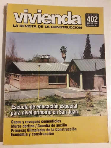 Revista Vivienda Construcción N°402 Enero 1996