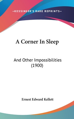 Libro A Corner In Sleep: And Other Impossibilities (1900)...