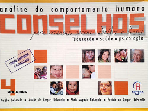 Coleção Análise Do Comportamento Humano Conselhos, De Aurélio Bolsanello E Outros., Vol. 04 Livros. Editora Fapi, Capa Mole, Edição 2 Em Português, 2006