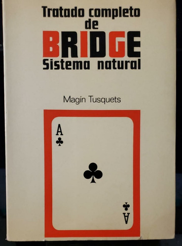 Tratado Completo De Bridge - Magín Tusquets