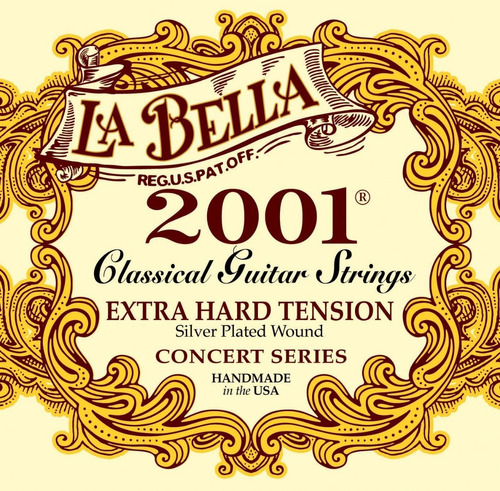 Encordado La Bella 2001 Hard Tensión Para Guitarra Clásica