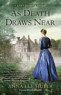 As Death Draws Near - Anna Lee Huber