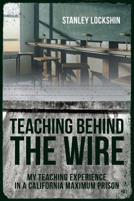 Libro Teaching Behind The Wire: My Teaching Experience In...