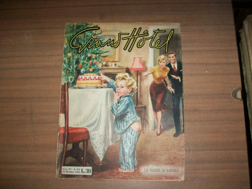 Revista Grand Hotel Nº 444 Dicembre 1954