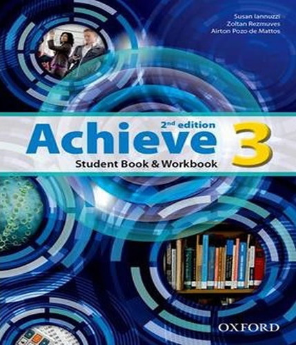 Achieve 3 Student Book / Workbook 02 Ed
