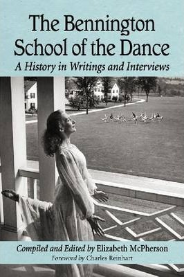 Libro The Bennington School Of The Dance : A History In W...