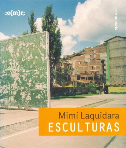 Esculturas - Laquidara, Mimí, de LAQUIDARA, MIMÍ. Editorial Municipalidad De Rosario en español