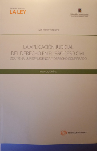 La Aplicación Judicial En El Derecho En El Proceso Civil