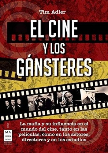 El Cine Y Los Gansteresawe