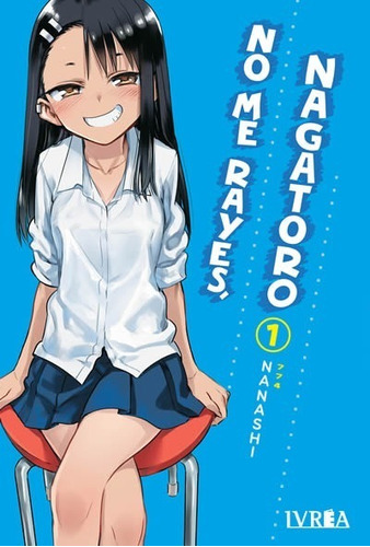 No Me Jodas Nagatoro 01 Manga Original Ivrea En Español