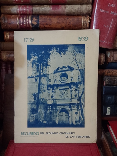 Recuerdo Segundo Centenario De San Fernando 1939