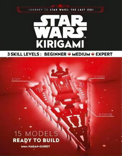 Star Wars Kirigami, De Hagan-guirey,marc. Editorial Chronicle Books En Inglés, 2022