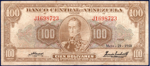 Billete De 100 Bolívares J7 Mayo 29 1958 Simón Bolívar