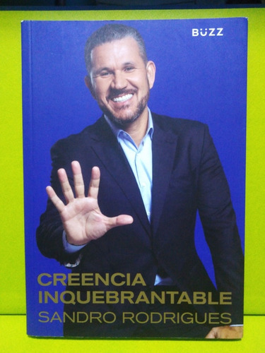 Creencia Inquebrantable Sandro Rodríguez E.buzz Color Origin